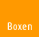 Boxen