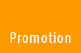 Promotion